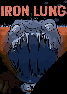 Iron Lung Game Poster