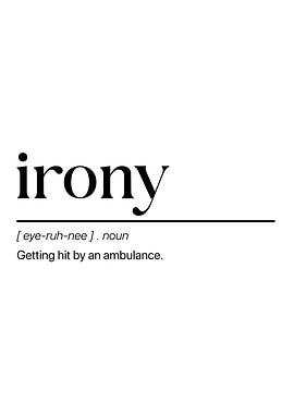 Minimalist Funny Poster – “Irony” Definition Humor Wall Art