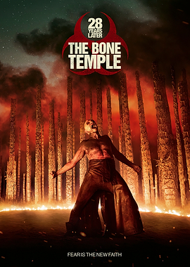 28 Years Later The Bone Temple Movie Poster