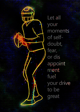 Football Player Neon Outline with Inspirational Quote