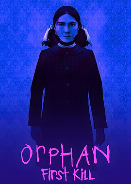 Orphan First Kill Movie Poster