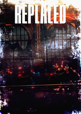 Replaced Video Game Poster