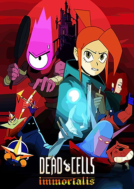 Dead Cells Immortalis Poster