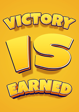 Victory is Earned Text Art