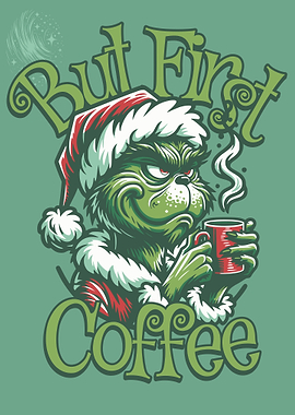 Grinch with Coffee