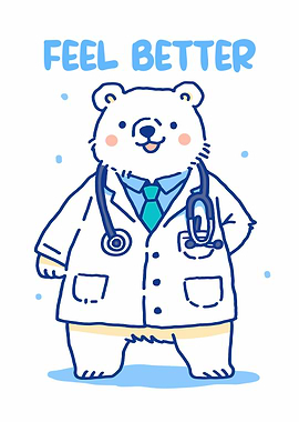 Cute Doctor Bear Saying Feel Better