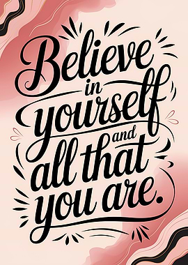 Believe in yourself quote