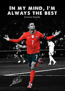 Cristiano Ronaldo 'Always The Best'