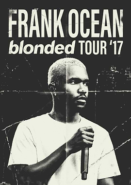Frank Ocean Blonded Tour '17 Poster