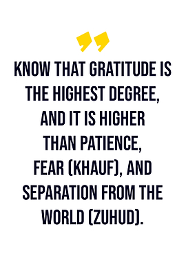 Gratitude is the highest degree quote