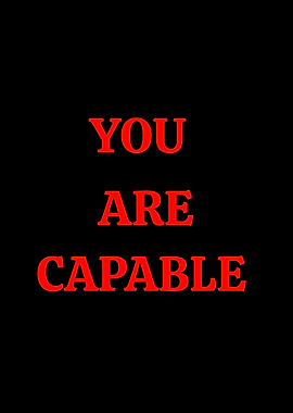 You Are Capable Text Art
