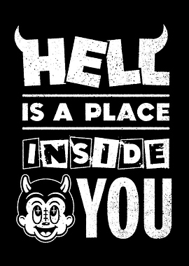 Hell is a place inside you text art