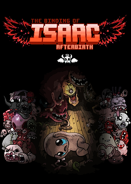 The Binding of Isaac: Afterbirth Poster