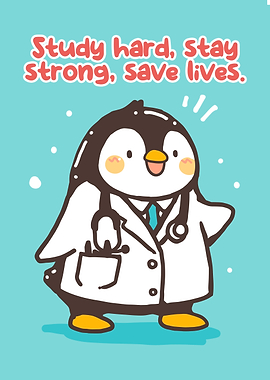 Doctor Penguin with Inspirational Text