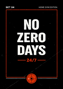 No Zero Days – Consistency Gym Poster (Home Gym Edition)