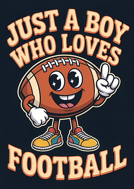 Funny Football Boy Loves Football