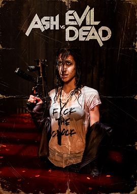 Ash vs Evil Dead Poster