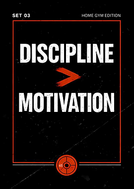 Discipline Over Motivation – Gym Motivation Poster (Home Gym Edition)