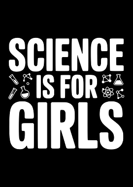 Science is for Girls text art