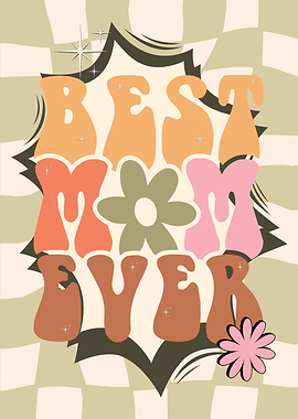 Best Mom Ever Retro Graphic