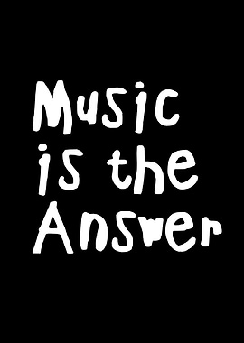 Music is the Answer text art