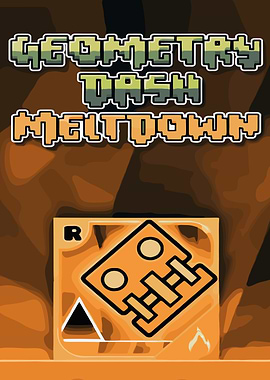 Geometry Dash Meltdown Game Art