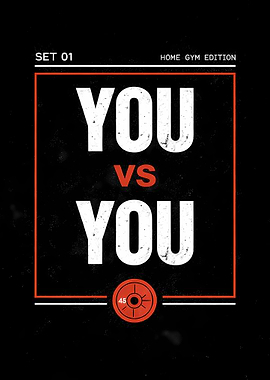 You vs You – Gym Motivation Poster (Home Gym Edition)