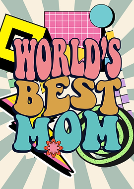 World's Best Mom Retro Graphic