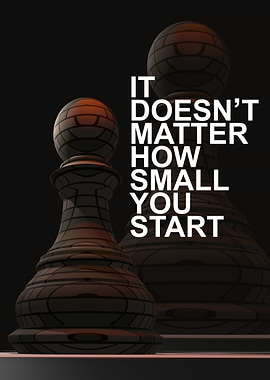 Chess Pawn Motivational Quote