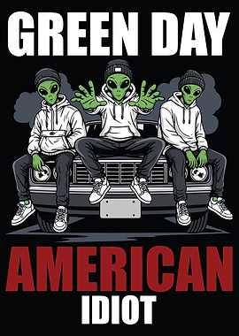 Green Day American Idiot Aliens