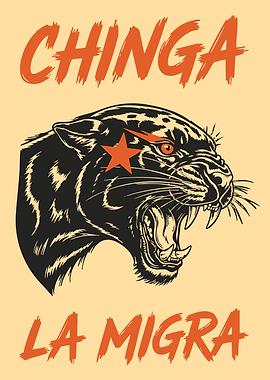 Chinga La Migra Panther
