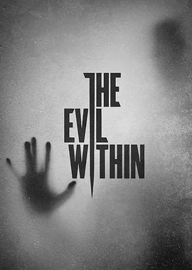 The Evil Within Game Poster