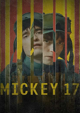 Mickey 17 Movie Poster