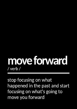 Move Forward Inspirational Quote