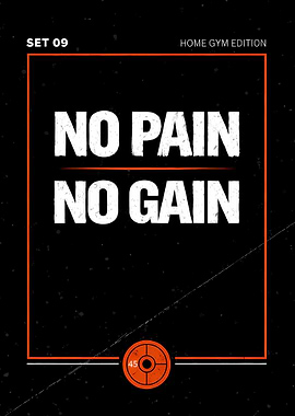 No Pain No Gain – Gym Motivation Poster (Home Gym Edition)