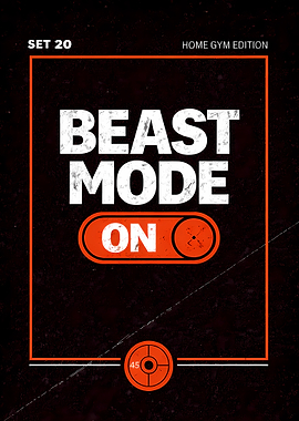 Beast Mode On – Gym Motivation Poster (Home Gym Edition)
