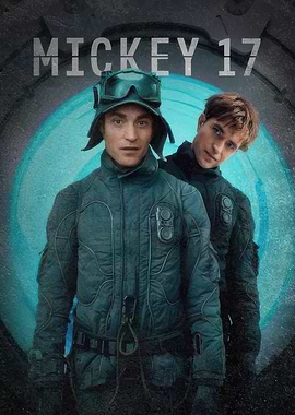 Mickey 17 Movie Poster