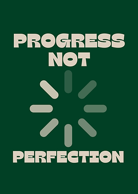 Progress Not Perfection Loading Icon