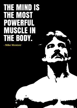 Mike Mentzer Mind Muscle Quote