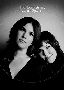 The Secret Sisters Saturn Return Album Cover