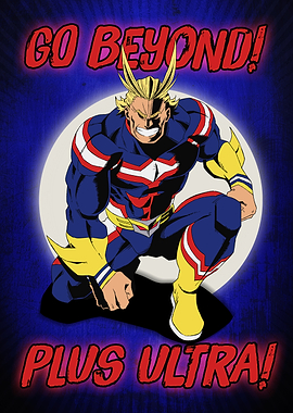 All Might: Go Beyond Plus Ultra