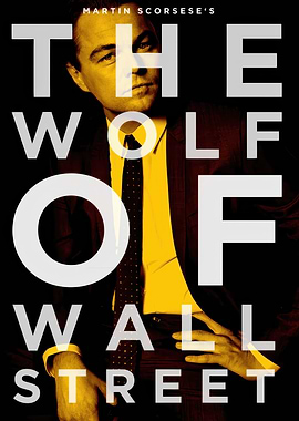 The Wolf of Wall Street Movie Poster