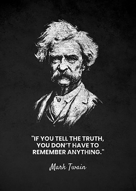 Mark Twain Tell the Truth Quote