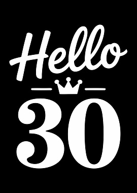 Hello 30th Birthday