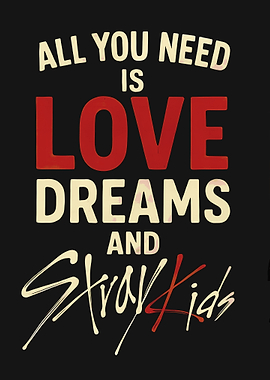 Stray Kids All You Need Is Love Dreams