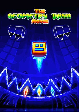 Geometry Dash Movie Poster