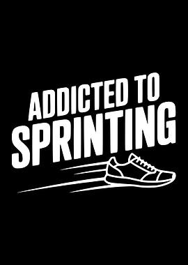 Addicted to Sprinting Shoe
