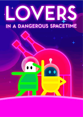 Lovers in a Dangerous Spacetime Game Art
