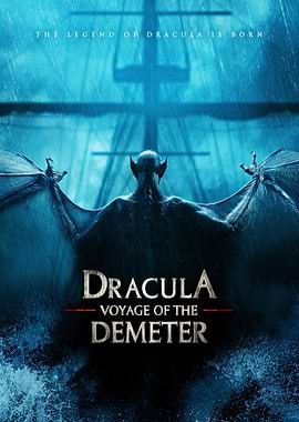 Dracula Voyage of the Demeter Movie Poster