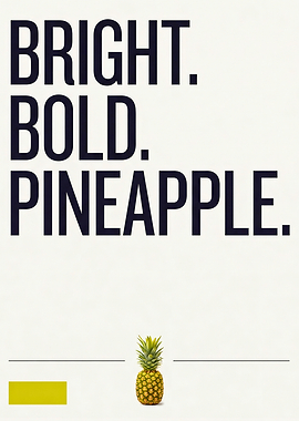 Bright Bold Pineapple Minimalist Typography Wall Art